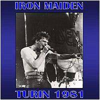 Iron Maiden (UK-1) : Turin 1981